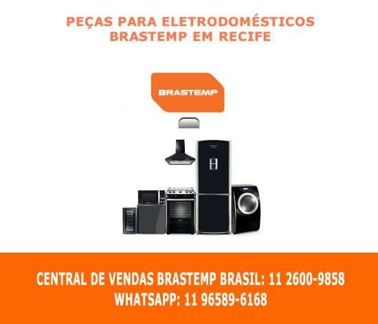 Peças eletrodomésticos Brastemp em Recife